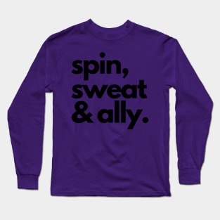 Will Spin for Ally Long Sleeve T-Shirt